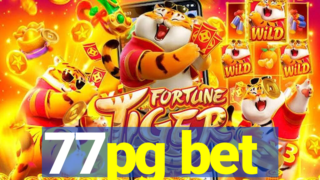 77pg bet